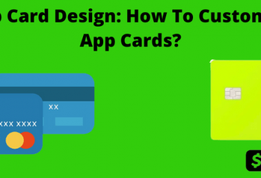 3 Common Methods To Get Customize Cash App Card Design?