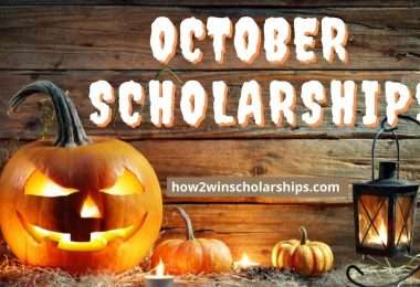 October College Scholarships You Will Not be AFRAID to Submit