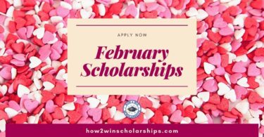 February Scholarships Students Will Love