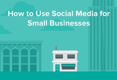 How to Successfully Use Social Media: A Small Business Guide for Beginners [Infographic]