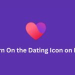 How to Turn On the Dating Icon on Facebook✅