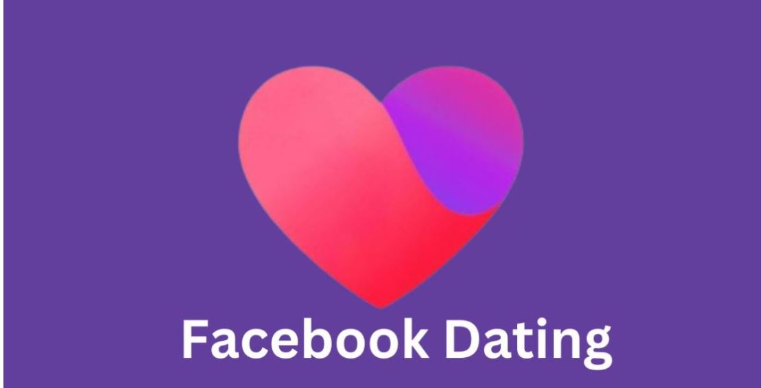 Join Dating App On Facebook – How to Unlock Facebook Dating & Connect Singles Near Me