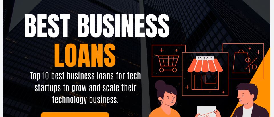 Top 10 Business Loans for Startups: A Complete Beginner’s Guide